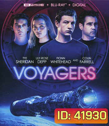 4K - Voyagers (2021) คนอนาคตโลก - แผ่นหนัง 4K UHD