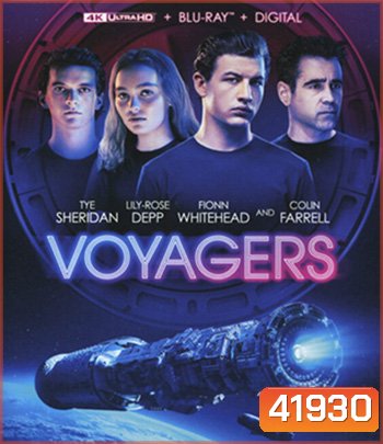 4K - Voyagers (2021) คนอนาคตโลก - แผ่นหนัง 4K UHD