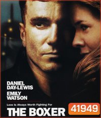 The Boxer (1997) อยู่ก็เหมือนตาย หากหัวใจไร้รัก