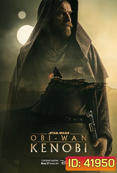 Star Wars : Obi-Wan Kenobi (2022) 6 ตอนจบ