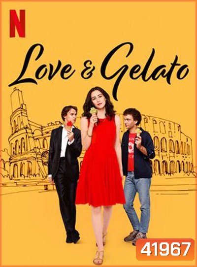 Love & Gelato (2022) ความรักกับเจลาโต้