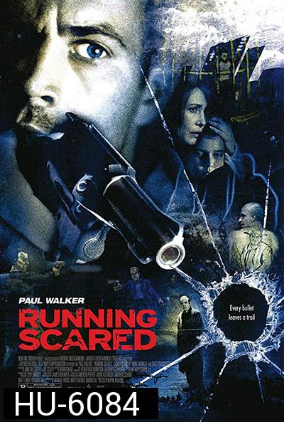 Running Scared (2006)