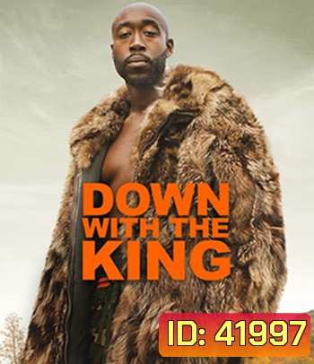 Down with the King (2022)
