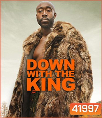 Down with the King (2022)