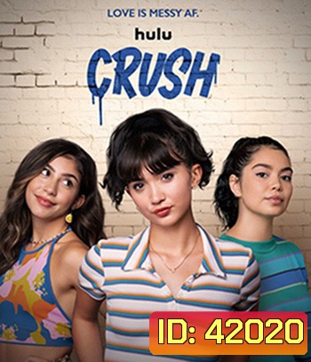 C.r.u.s.h. (2022)