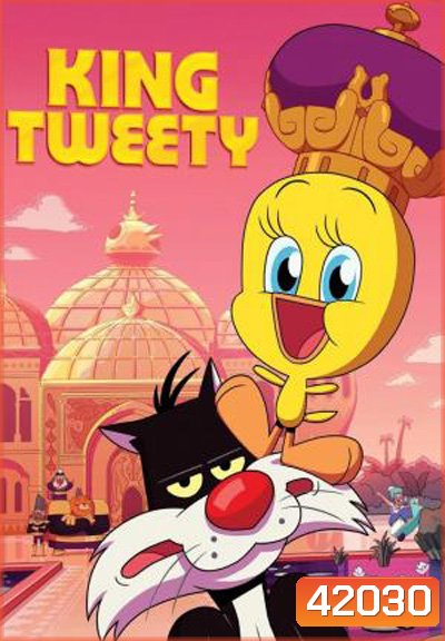 King Tweety (2022) คิง ทวีตี้