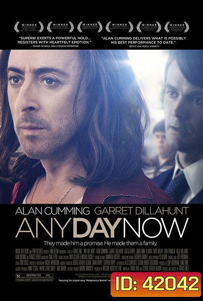 Any Day Now (2012) วันหนึ่ง วันหน้า วันที่รักจะมาถึง