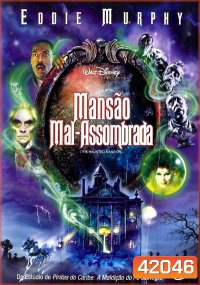 The Haunted Mansion (2003) บ้านเฮี้ยน ผีชวนฮา