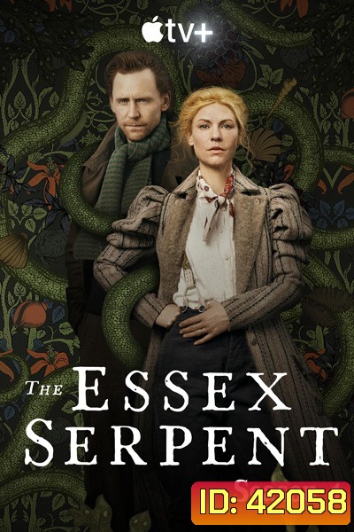 The Essex Serpent Season 1 (2022) 6 ตอนจบ