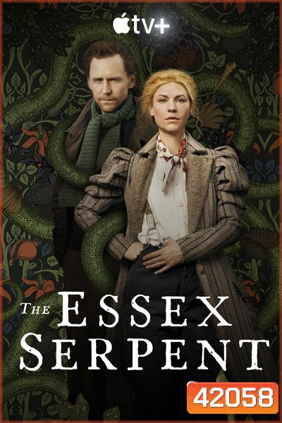The Essex Serpent Season 1 (2022) 6 ตอนจบ