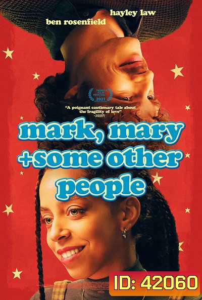 Mark, Mary & Some Other People (2021)