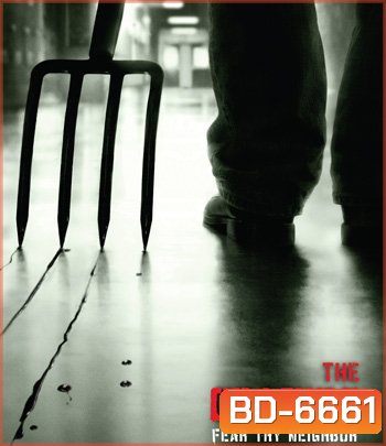 THE CRAZIES (2010) เมืองคลั่งมนุษย์ผิดคน