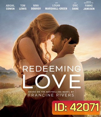 Redeeming Love (2022)
