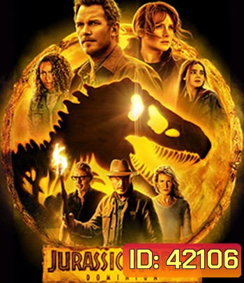 4K - Jurassic World Dominion (2022) จูราสสิค เวิลด์ ทวงคืนอาณาจักร - แผ่นหนัง 4K UHD