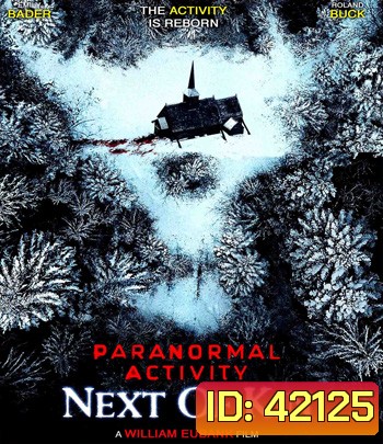 4K - Paranormal Activity: Next of Kin (2021) เรียลลิตี้ ขนหัวลุก: ข้างๆ Kin - แผ่นหนัง 4K UHD