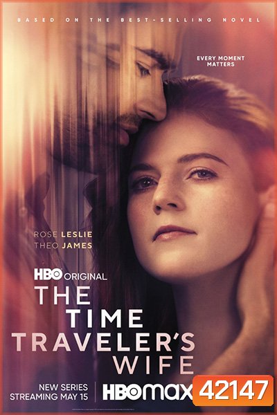The Time Travelers Wife Season 1 (2022) รักอมตะของชายท่องเวลา ปี 1 (6 ตอนจบ)