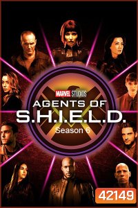 Marvels Agents of S.H.I.E.L.D. Season 6 มาร์เวล หน่วยปฏิบัติการสายลับชิลด์ ปี 6 ( 13 ตอนจบ )