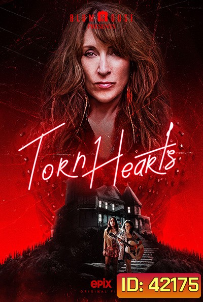 Torn Hearts (2022) รักสุดท้ายยัยจอมเหวี่ยง