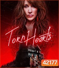 4K - Torn Hearts (2022) รักสุดท้ายยัยจอมเหวี่ยง - แผ่นหนัง 4K UHD