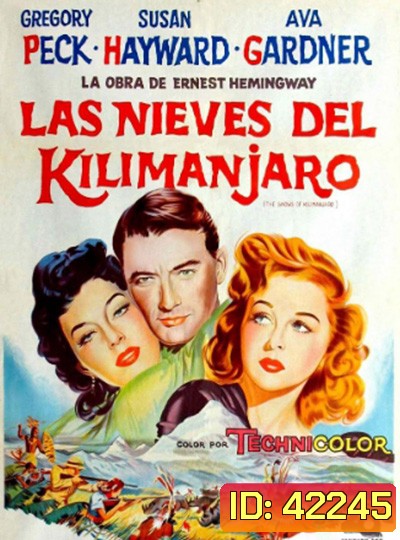 The Snows of Kilimanjaro (1952) ดินแดนร้อนสงครามเถื่อน