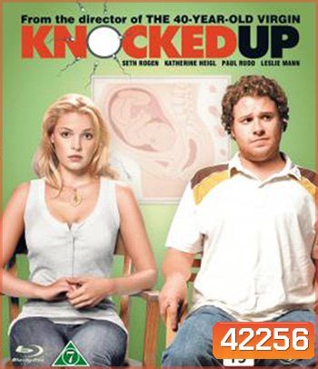 Knocked Up (2007) ป่องปุ๊ป ป่วนปั๊ป