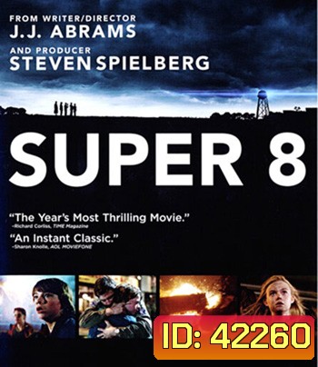 4K - Super 8 (2011) ซูเปอร์ 8 มหาวิบัติลับสะเทือนโลก - แผ่นหนัง 4K UHD