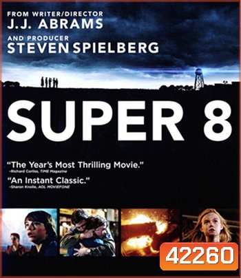 4K - Super 8 (2011) ซูเปอร์ 8 มหาวิบัติลับสะเทือนโลก - แผ่นหนัง 4K UHD