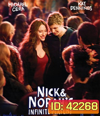 Nick and Norahs Infinite Playlist (2008) คืนกิ๊ก... ขอหัวใจเป็นของเธอ