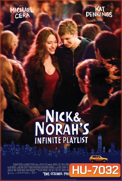 Nick and Norahs Infinite Playlist (2008) คืนกิ๊ก... ขอหัวใจเป็นของเธอ