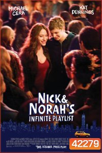 Nick and Norahs Infinite Playlist (2008) คืนกิ๊ก... ขอหัวใจเป็นของเธอ