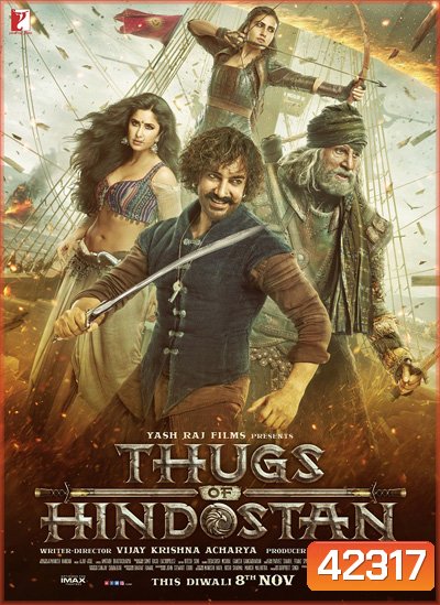 Thugs of Hindostan (2018) ท้าทายอำนาจ