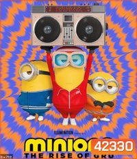 Minions 2: The Rise of Gru (2022) : มินเนี่ยน 2 เมื่อมินเนี่ยนเจอกรู