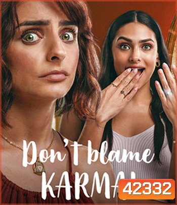 Don't Blame Karma! (2022) ชีช้ำกรรมซัด
