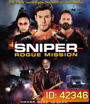 Sniper: Rogue Mission (2022) ภารกิจล่าข้ามชาติ