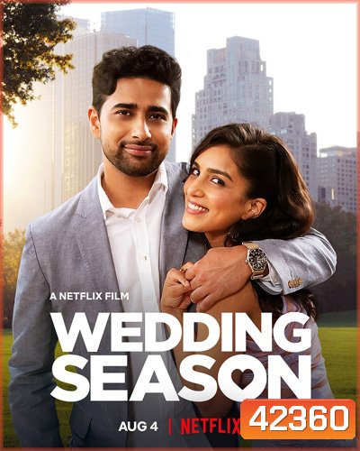 Wedding Season (2022) เวดดิ้ง ซีซั่น