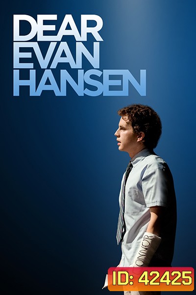 Dear Evan Hansen (2021) เดียร์ เอเว่น แฮนเซน