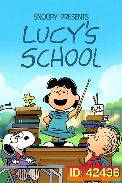 Snoopy Presents: Lucy's School (2022)