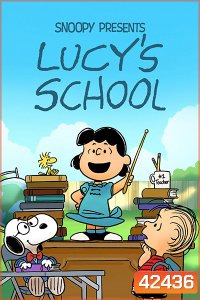 Snoopy Presents: Lucy's School (2022)