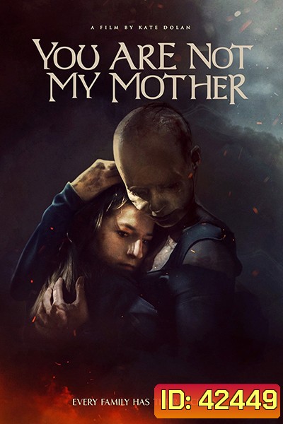 You Are Not My Mother (2021) มาร (ดา)จำแลง - (เสียงไทยโรง)