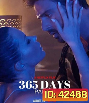 The Next 365 Days (2022) อีก 365 วัน