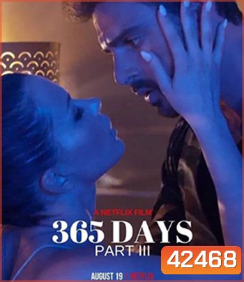 The Next 365 Days (2022) อีก 365 วัน