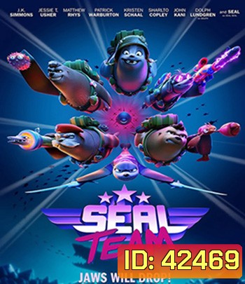 Seal Team (2021) หน่วยแมวน้ำท้าทะเลลึก