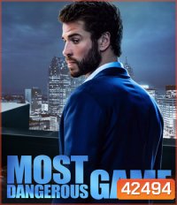 Most Dangerous Game (2020) เกมส์ล่าโคตรอันตราย