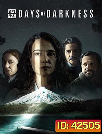 42 Days of Darkness (2022) 6 ตอนจบ
