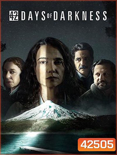 42 Days of Darkness (2022) 6 ตอนจบ