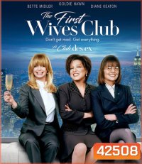 4K - The First Wives Club (1996) ดับเครื่องชน คนมากเมีย - แผ่นหนัง 4K UHD