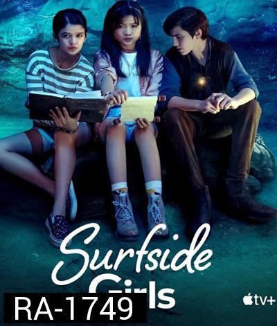 Surfside Girls Season 1 (10 ตอนจบ)