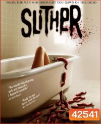 Slither (2006) เลื้อย ดุ