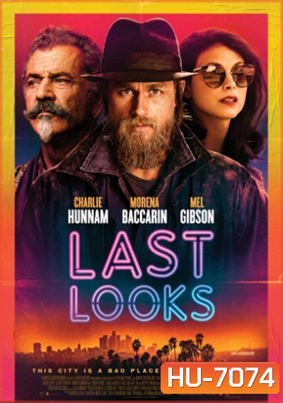 Last Looks (2021) คดีป่วนพลิกฮอลลีวู้ด