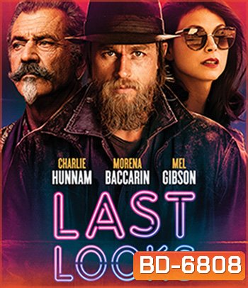 Last Looks (2021) คดีป่วนพลิกฮอลลีวู้ด